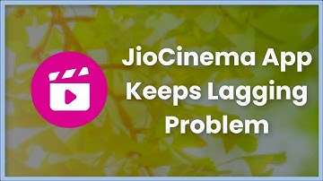 JioCinema Keeps Lagging Issue Android & Ios - 2023 - Fix