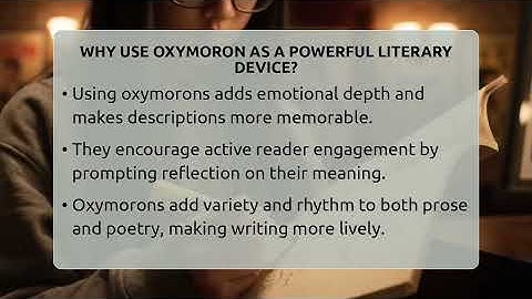 Why Use Oxymoron As A Powerful Literary Device? - The Storytellers Room