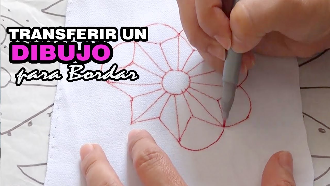 Tutorial Bordado: cómo transferir tu diseño del papel a la tela