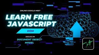 DOM | Document Object Model | JavaScript tutorial for beginner | Session 4 | Cloud Native Computing