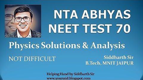 Physics Solutions NTA ABHYAS NEET TEST 70