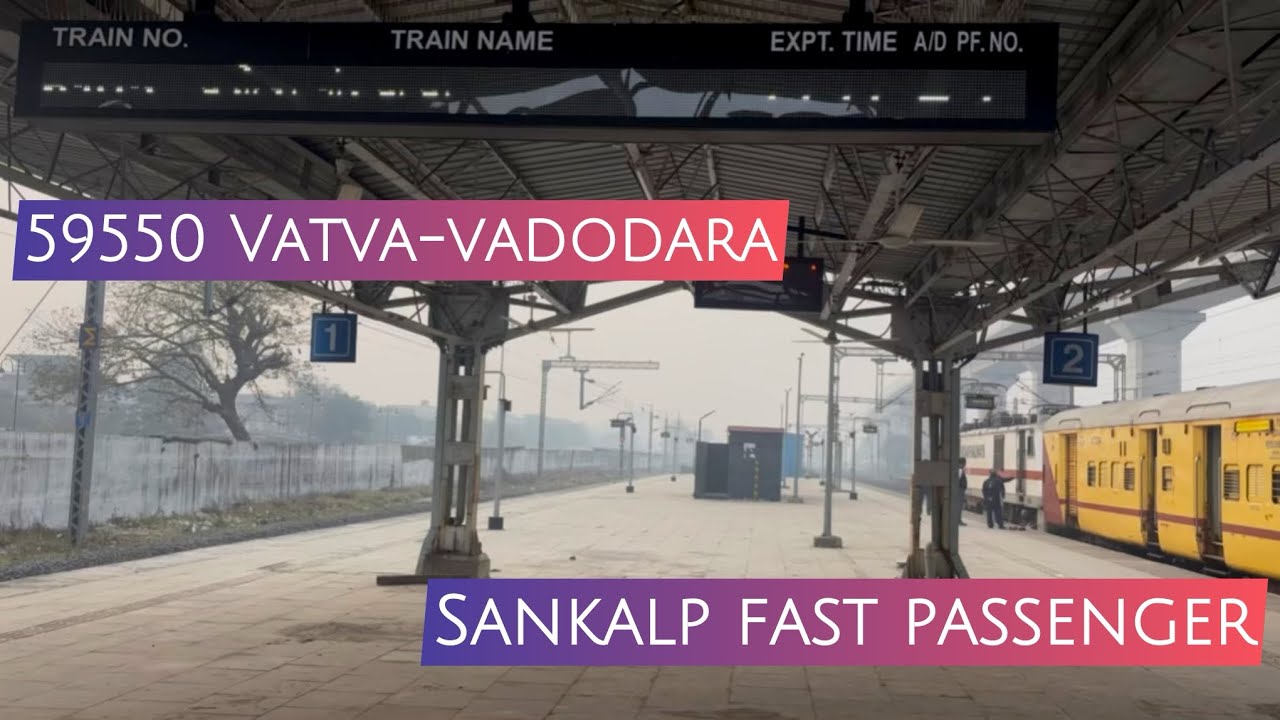 59550 Sankalp Fast Passenger | Vatva to Vadodara | Full Journey | Indian Railways | WAP-7