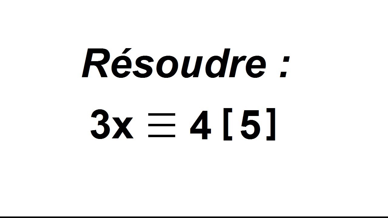 Résolution d'équations avec les congruences