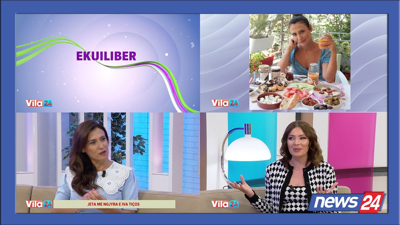Ekuilibër: Jeta me ngjyra e Iva Tiços / Vila24 në News24