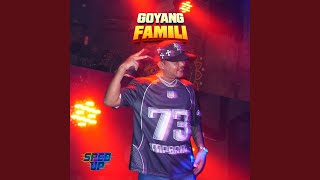 Goyang Famili spedup