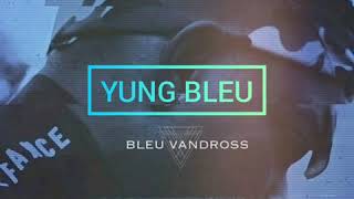 Yung Bleu - Nympho