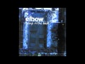 Elbow - Coming Second