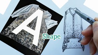 A-shape hand drawing of clothing style | Super function of 3:6 chart | Simple sketches |  Art Sun