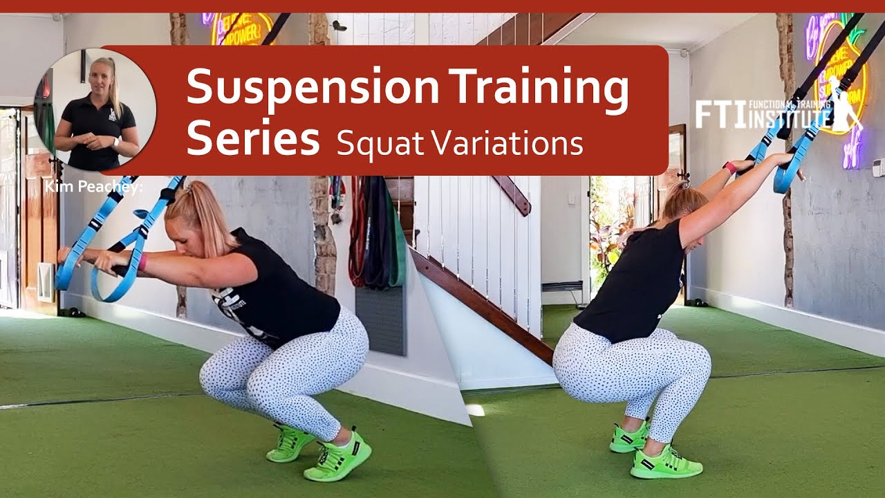 Squat Variations Suspension Training Series YouTube