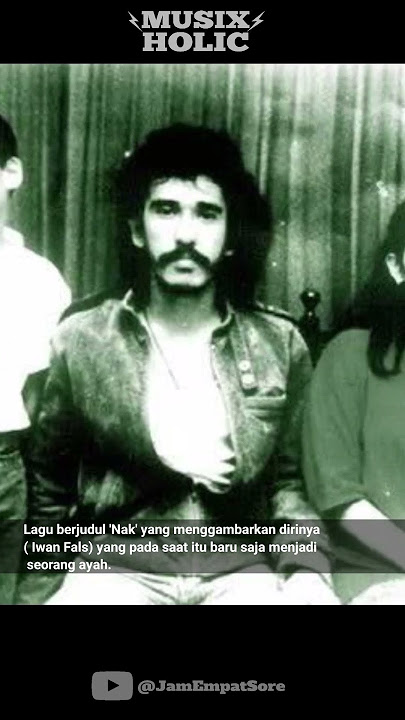 Dibalik lagu 'Nak... ' Iwan Fals 🤘🔥
