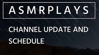 Channel Update and Schedule - August 2016