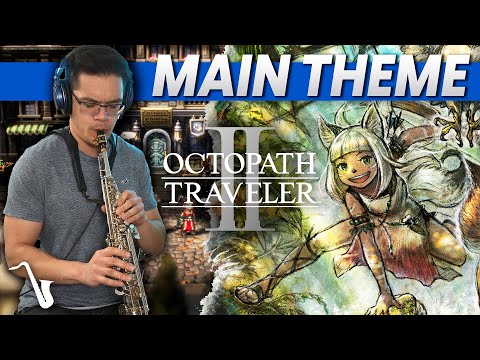 Octopath Traveler II Main Theme Big Band Jazz Version Insaneintherainmusic