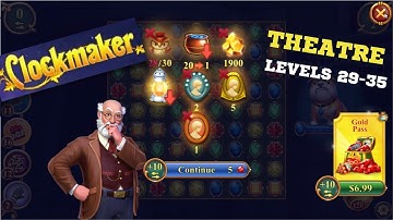 How to play Clockmaker Theatre levels 29-35