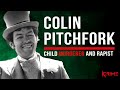 Colin Pitchfork | True Crime with Emma Kenny #25