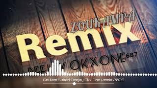 Download Lagu Sukari Deejay Okx One Remix 2025 Zouk Goulam MP3 Download Lagu Sukari Deejay Okx One Remix 2025 Zouk Goulam MP3