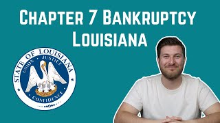 Chapter 7 Bankruptcy Louisiana: Cost and Qualification in 2024