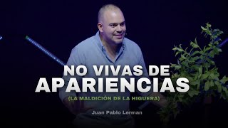 NO VIVAS DE APARIENCIAS | Juan Pablo Lerman @lacentraloficialcol