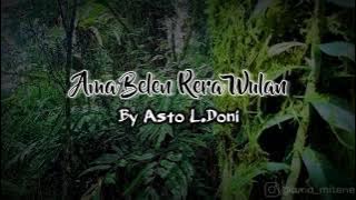 Ama Belen Rera Wulan ||Video Lirik #Asto L.Doni