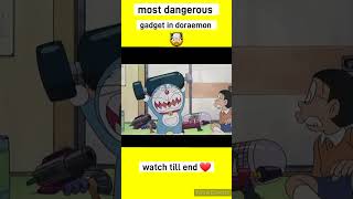 most dangerous gadget in doraemon 🤯#viral #viralshorts #shorts #knowledge