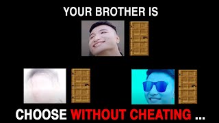 Choose without cheating / Super Idol becoming Canny (Your Brother Is)