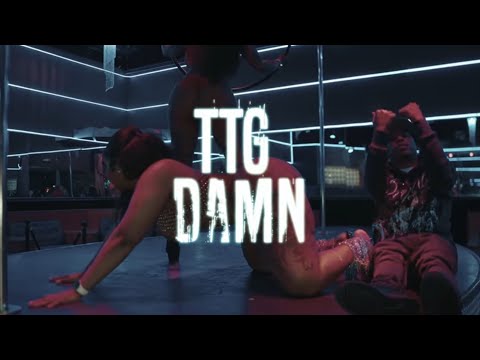 TTG - Damn (Official Music Video) | Sponsored
