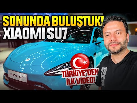 Xiaomi'nin Elektrikli Otomobili Xiaomi SU7'ye dokundum! Türkiye'den ilk video 🔥