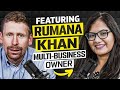 Inside the Mind of a Multi-Business Queen | Rumana Khan's Entrepreneurial Journey