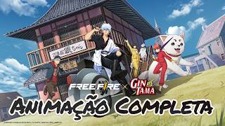 ANIMAÇÃO COMPLETA | FREE FIRE x GINTAMA | FREE FIRE BRASIL
