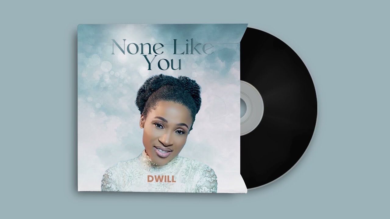 None Like You by Dwill