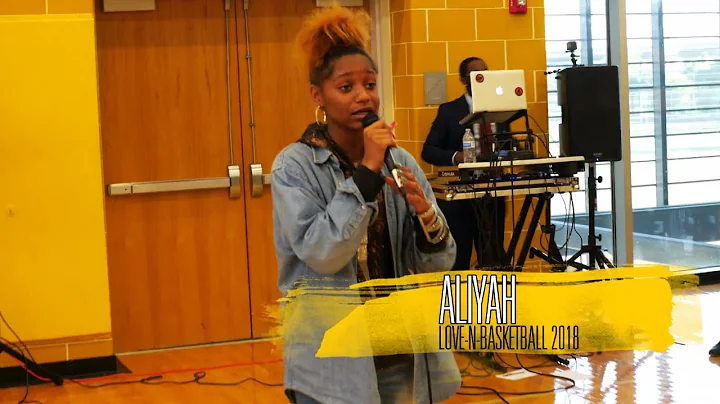 ALIYAH WILLIAMS PERFORMS J COLE LOVE YOURZ COVER AT LOVE N BASKETBALL 2018 NEW ORLEANS