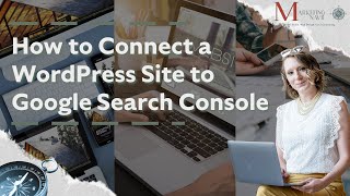 How to Connect a WordPress Site to Google Search Console (2024)