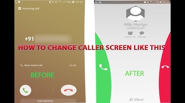 How to change caller screen of any android device without root