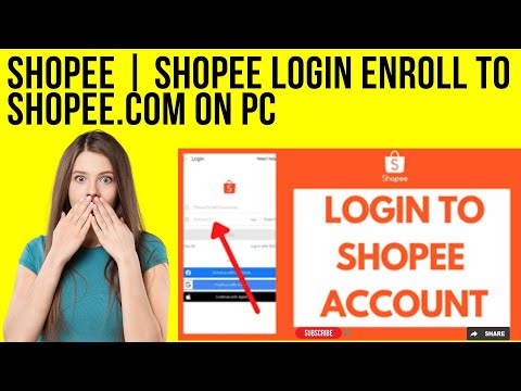 Shopee | Shopee Login Enroll to Shopee.com on PC | Tutorial