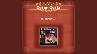 Video thumbnail of "César Costa - Palabras Nuevas"