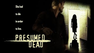 Presumed Dead (2006) | Full Thriller Movie | Sherilyn Fenn | Duncan Regehr