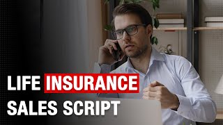 How to Create a Life Insurance Sales Script screenshot 5