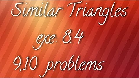 A.P/T.S 10th maths- Similar triangles- exe:8.4- 9,10 prob