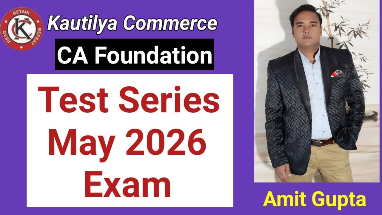 CA Foundation : Test Series for May2026 Exam - YouTube