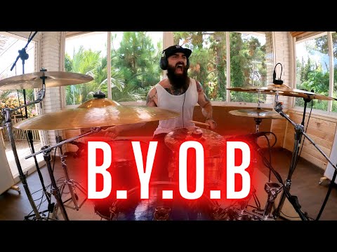 B.Y.O.B - SYSTEM OF A DOWN - DRUM COVER.