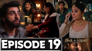 Dar e Nijaat Episode 19 Promo | Dar e Nijaat Drama Episode 19 Teaser |Dar e Nijaat Episode 20 Review