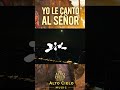 Yo le canto al Señor- Alto Cielo Musis | Corridos Cristianos Tumbados #shorts
