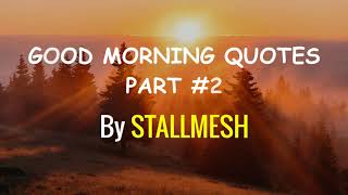 Good morning quotes - Part #2 | Morning quotes | Good morning love quotes screenshot 3