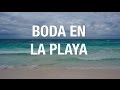 ¿Dónde nos casaremos? | ¡BODA EN LA PLAYA!