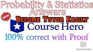 Statistics & Probability | Coursehero | Tutor expert Test Solutions | 100% Correct