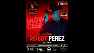 Invitación a Showcase ROBBY PEREZ, EL BATO DE SINALOA