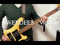 Victoria by TWEEDEES [Bass cover] [Rickenbacker4003S/5]