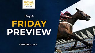 &quot;She ticks a load of boxes&quot; | Tips and best bets for day four of Royal Ascot 2023
