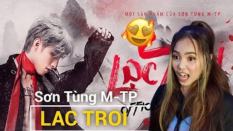 SƠN TÙNG M-TP - LẠC TRÔI | OFFICIAL MUSIC VIDEO|REACTION|