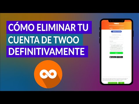 ¿Cómo Puedo Eliminar o Dar de Baja una Cuenta de Twoo Definitivamente?