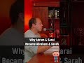 Why Abram &amp; Sarai Became Abraham &amp; Sarah #BibleStudy #Bible #Podcast #OldTestament #Christianity